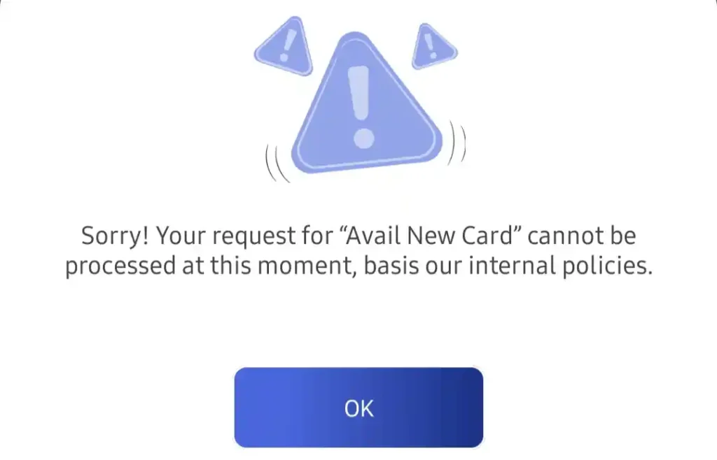 Sorry Your request for Avail New Card