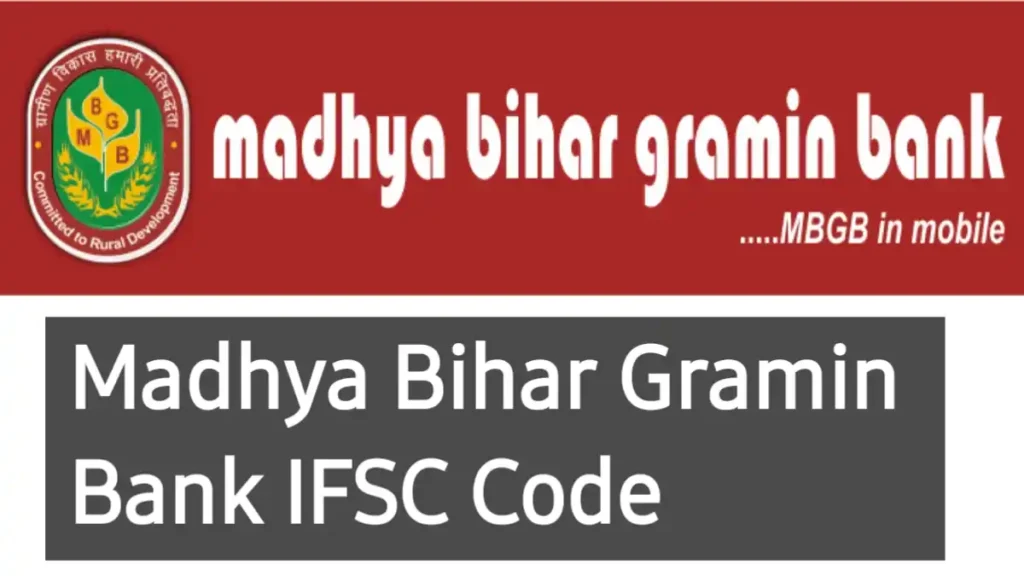 Madhya bihar gramin bank ifsc code