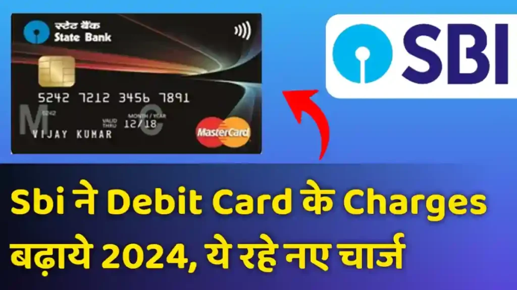 Sbi Debit Card Charges